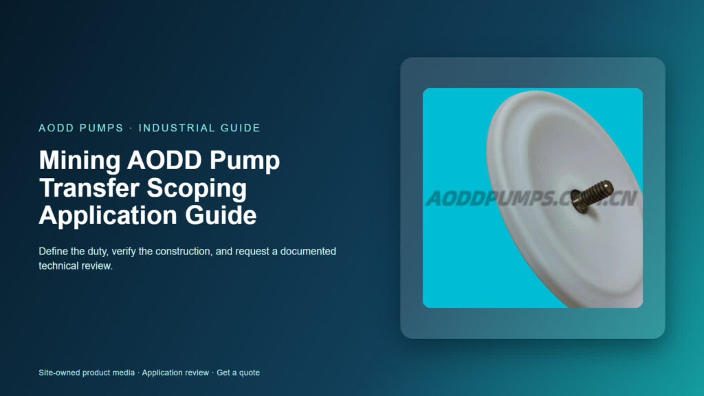 Mining AODD Pump Transfer Scoping Application Guide
