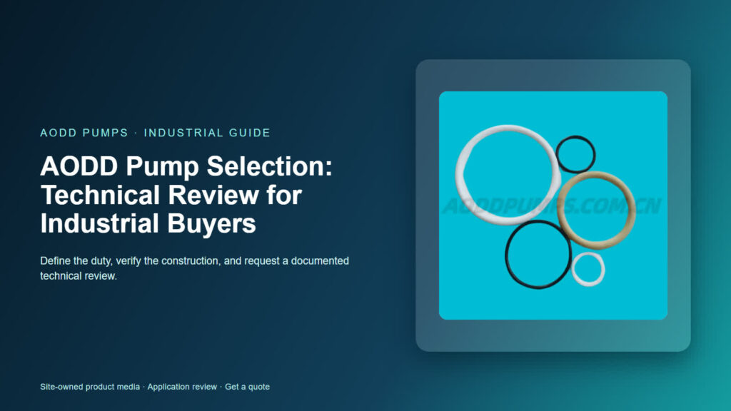 AODD Pump Selection: Technical Review for Industrial Buyers