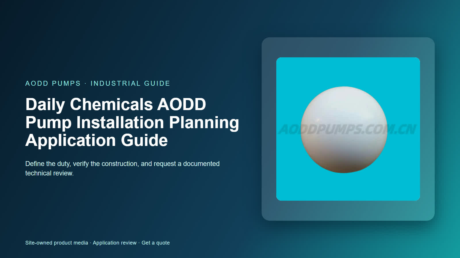Daily Chemicals AODD Pump Installation Planning Application Guide