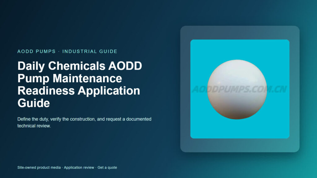 Daily Chemicals AODD Pump Maintenance Readiness Application Guide