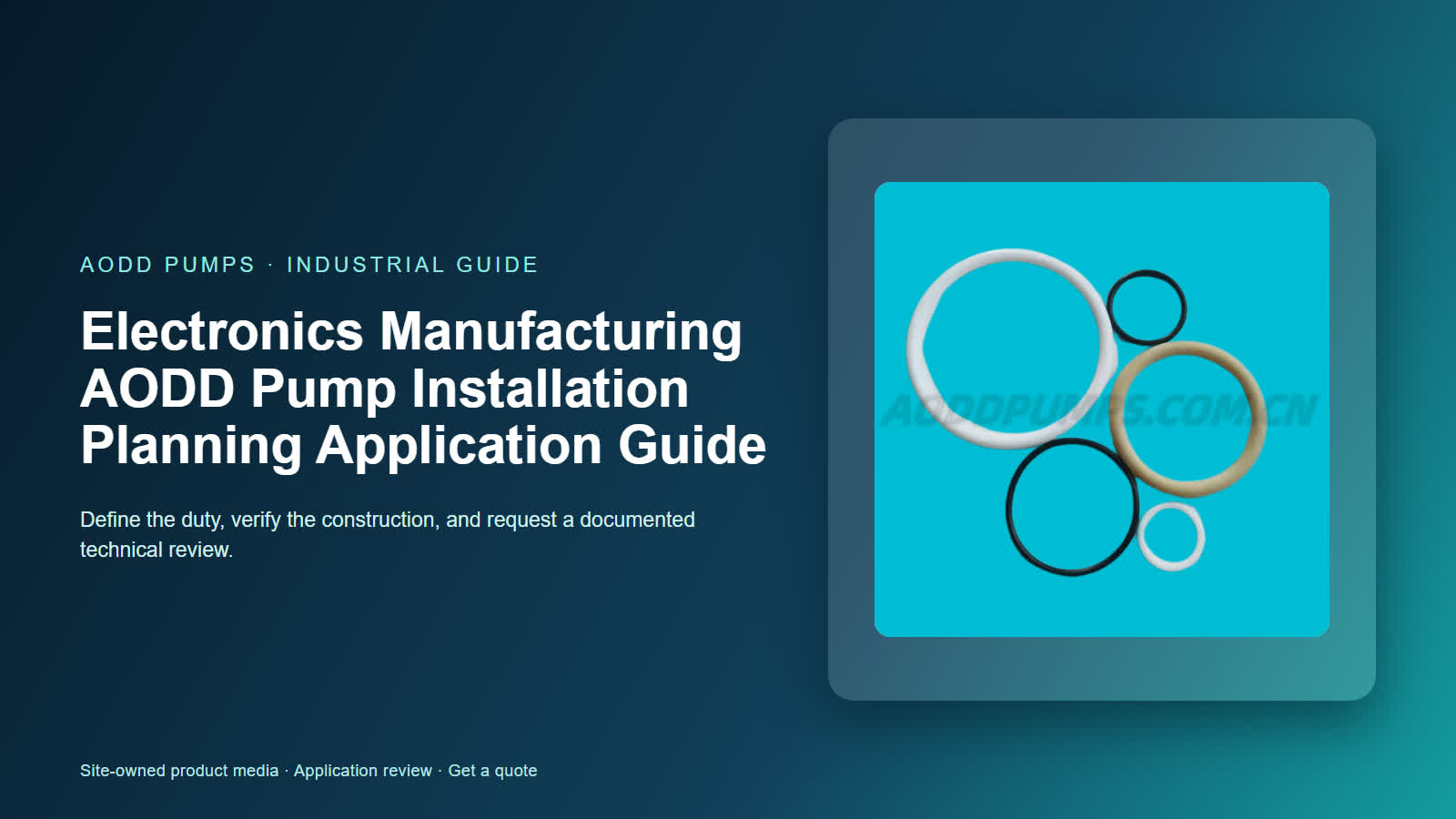 Electronics Manufacturing AODD Pump Installation Planning Application Guide