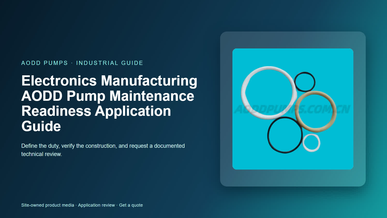 Electronics Manufacturing AODD Pump Maintenance Readiness Application Guide