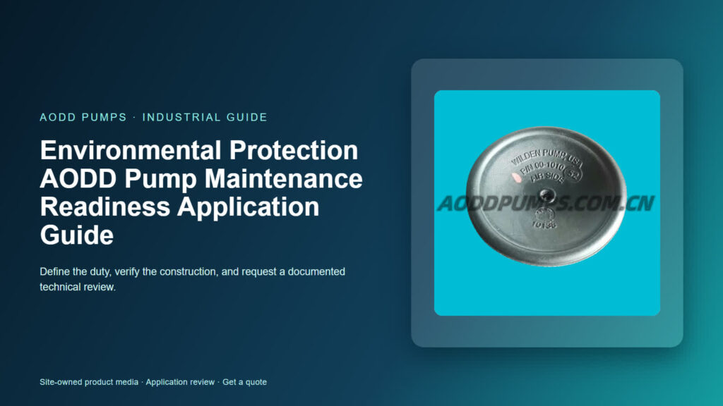 Environmental Protection AODD Pump Maintenance Readiness Application Guide