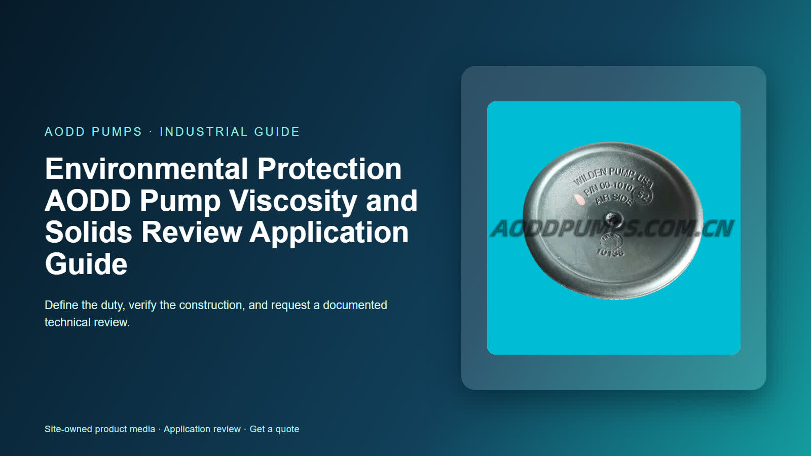 Environmental Protection AODD Pump Viscosity and Solids Review Application Guide