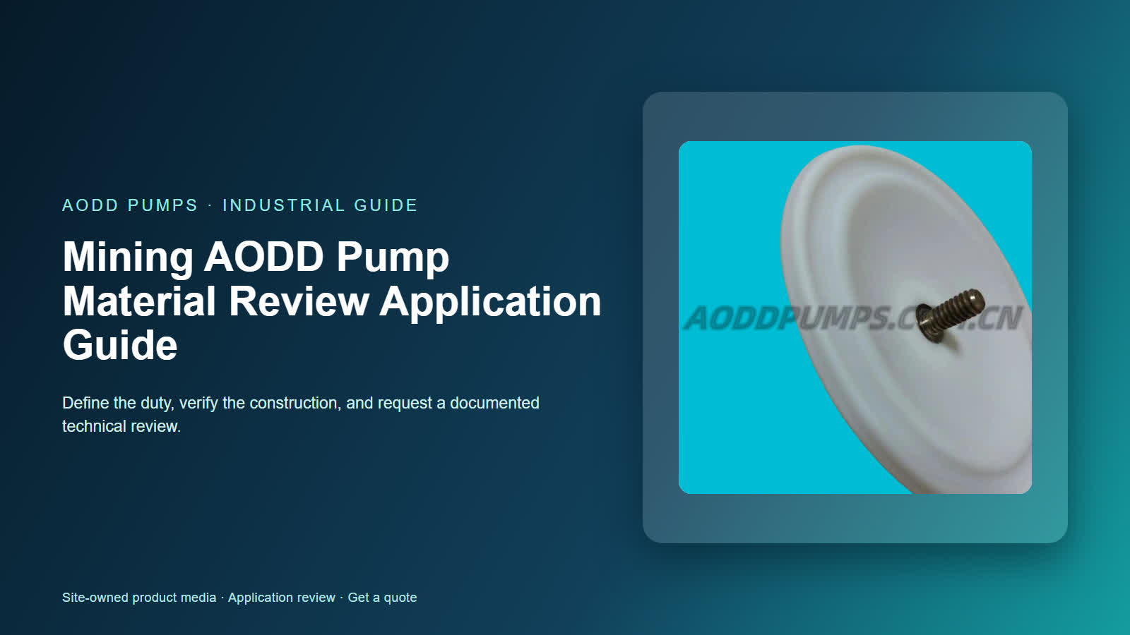 Mining AODD Pump Material Review Application Guide