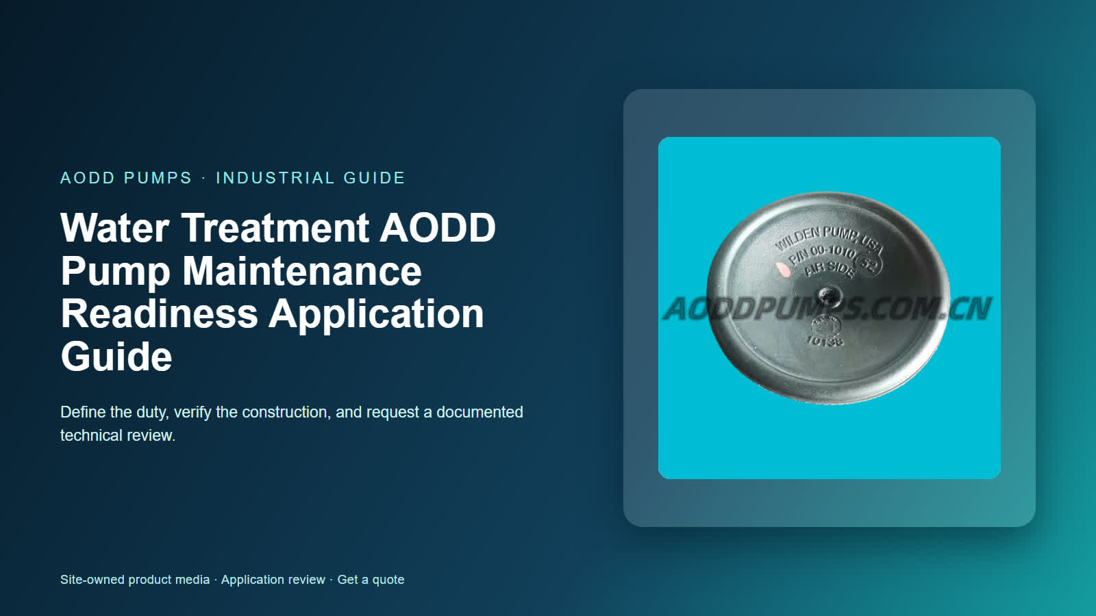 Water Treatment AODD Pump Maintenance Readiness Application Guide